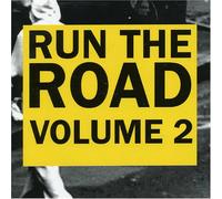 Run the Road - Run the Road II