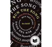 Run the Song: Writing About Running About Listening