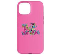 Run Wild Stay Strong Gym Mujer Corredor Motivación Carcasa para iPhone 15