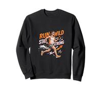 Run Wild Stay Strong Running Motivación Diseño Sudadera