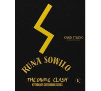 RUNA SOWILO: Duality of Legends - Artist Sketchbook: 120-Page Mythology Drawing Notebook for Tattoo Artists & Creators