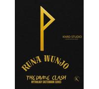 RUNA WUNJO: Duality of Legends - Artist Sketchbook: 120-Page Mythology Drawing Notebook for Tattoo Artists & Creators