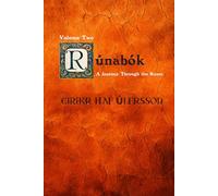 Rúnabók: A Journey Through the Runes [Book Two]: 2