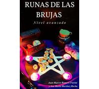 Runas Bruja Nivel avanzado: 2 (RUNAS BRUJAS Colección)
