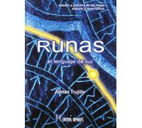 Runas, El Lenguaje De Luz (SIN COLECCION)