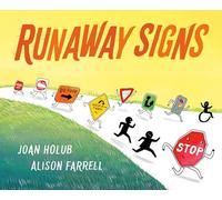 Runaway Signs