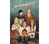 Runaways by Rainbow Rowell Vol. 2: Best Friends Forever