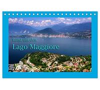 Rund um den Lago Maggiore (Tischkalender 2026 DIN A5 quer), CALVENDO Monatskalender: 12 Motive aus einer der faszinierenden Regionen Oberitaliens