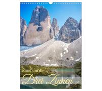 Rund um die... Drei Zinnen (Wandkalender 2027 DIN A3 hoch), CALVENDO Monatskalender: Beeindruckende Landschaftsbilder - perfekt für Fans alpiner Natur ... Erinnerung an einen Besuch der Drei Zinnen.