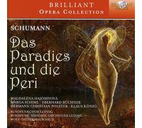 SCHUMANN: Das Paradies und die Peri Op.50 (Brilliant Opera Collection) [CD de audio] Magdaléna Hajóssyová, Marga Schiml, Eber