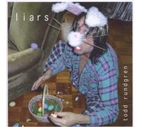 RUNDGREN, TODD - Liars by RUNDGREN, TODD [Music CD]