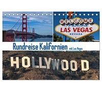 Rundreise Kalifornien mit Las Vegas (Tischkalender 2026 DIN A5 quer), CALVENDO Monatskalender: 12 tolle Motive aus Kalifornien und Las Vegas