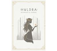 Runebook Vol. 1 - The Huldra: A Mythic Nordic Folklore Journal from the Whispers of the North Series