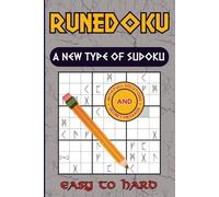 Runedoku: A Viking Rune Sudoku Puzzle Book with Full Solutions, Easy to Hard Levels, Two Puzzles per Page, and a Hidden Message Across 180 Puzzles (Brain Busters)