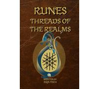 RUNES: THREADS OF THE REALMS