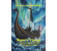 Rune's Voyage: A Sequel to Rune's Journey The Legend of Thule