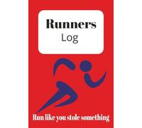 Runners Log: A Runners Log, with time, distance, date, time, HR, 6x9 inches. 100 pages. Gift for Runners, or yourself