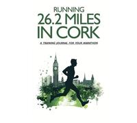Running 26.2 miles in Cork: A training journal for your marathon