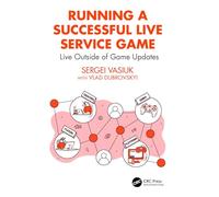 Running a Successful Live Service Game: Live Outside of Game Updates