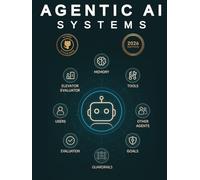 Running Agentic AI Systems: Step-by-Step Walkthroughs, a Prompt Playbook, and an Actively Maintained GitHub Repo to Test, Harden, and Ship Production-Ready AI Agents with Repeatable Workflows
