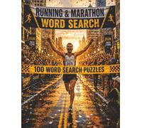 Running and Marathon Word Search: 100 Puzzles for Runners: Large Print Word Search Book for Adults | Cross Every Finish Line - One Hidden Word at a Time