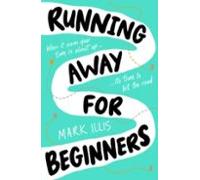 Running Away For Beginners