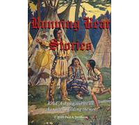 RUNNING BEAR STORIES: Read-A-Long stories on character-building themes
