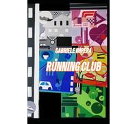 Running Club: Primo capitolo della saga