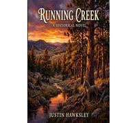 Running Creek: A Novel of the Palmer Divide