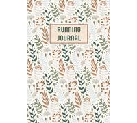 Running Journal: Runners Training Log To Track Distance, Time, Heart Rate, Route - Running Logbook for Teens and Women