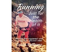 Running Just for the Health of It