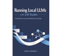 Running Local LLMs with LM Studio: Downloading, Serving, and Building Private AI Apps