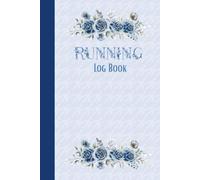 Running Log Book: Runners Training Log To Track Distance, Time, Heart Rate - Running Journal for Women