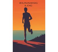 RUNNING LOG: Every Day Running Journal, Note book | Track every Run, Jogs, Record your Distance, Time, Heart rate, Pace and more | 5 x 8 inchs 80 Pages
