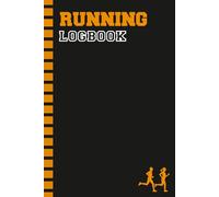 Running Logbook: Running Journal for Men & Women | Race Training Log | Daily Mileage Tracker | Personalized Fitness Gift for Runners, Athletes, Coaches & Marathon Lovers