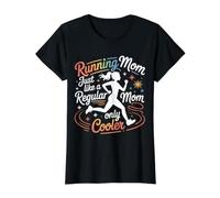 Running Mom Just Like A Regular Mom Only Cooler - Camiseta gráfica económica, Mujer, Negro, XS