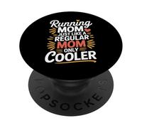 Running Mom Just Like A Regular Mom Only Cooler - PopSockets PopGrip Adhesivo