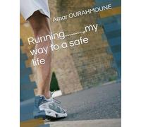 Running.........,my way to a safe life
