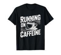 Running On Caffeine Camiseta