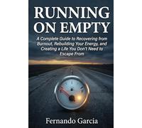 Running on Empty