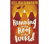 Running on the roof of the world