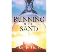 Running Out of Sand (Sand and Soul)