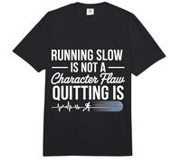 Running Slow Is Not A Character Flaw Quitting Is |- Comfort Colors Adult Heavyweight T-Shirt