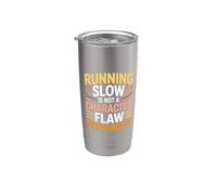 Running Slow Is Not A Character Flaw Quitting Is - Vaso térmico de acero inoxidable de doble pared