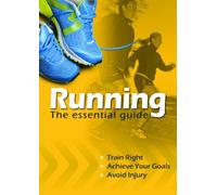 Running - The Essential Guide
