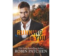 Running to You Special Edition Paperback: Amnesia in Shadow Cove (The Wright Family Stories)