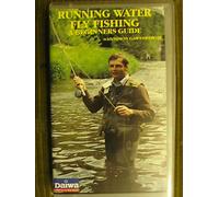 Running Water Fly Fishing - A Beginners Guide