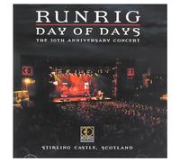 Runrig - Day of Days the 30th Anniversary Concert Stirling
