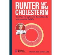 Stiftung Warentest – Bajar el colesterol: Plan para niveles óptimos de lípidos y vasos sanos