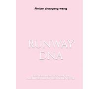 RUNWAY DNA: Fashion, Identity, and the Architecture of Aesthetic Power